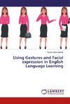 Using Gestures and Facial expression in English Language Learning