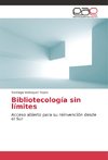 Bibliotecología sin límites