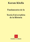 Fundamentos de la Teoría Universalista de la Historia