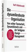 Die dynamikrobuste Organisation