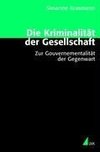 Die Kriminalität der Gesellschaft