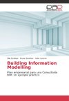 Building Information Modelling