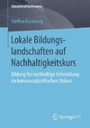 Lokale Bildungslandschaften auf Nachhaltigkeitskurs