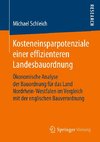 Kosteneinsparpotenziale einer effizienteren Landesbauordnung