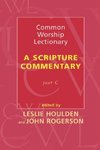 Common Worship Lectionary - A Scripture Commentary Year C