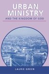 Urban Ministry and the Kingdom of God