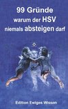 99 Gründe, warum der HSV niemals absteigen darf