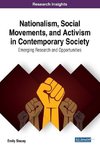 Nationalism, Social Movements, and Activism in Contemporary Society