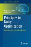 Principles in Noisy Optimization