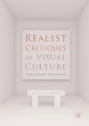 Realist Critiques of Visual Culture