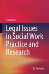 Legal Issues in Social Work Practice and Research