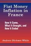 Fiat Money Inflation in France