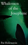 Whalemen of the Josephine