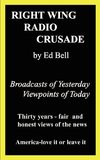 Right Wing Radio Crusade