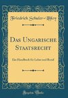 Schuler-Libloy, F: Ungarische Staatsrecht