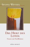 Das Herz des Lotos