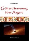 Götterdämmerung über Asgard