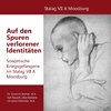 Auf den Spuren verlorener Identitäten