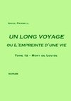 UN LONG VOYAGE ou L'empreinte d'une vie - tome 12