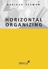 Horizontal organizing