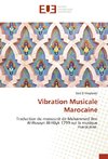 Vibration Musicale Marocaine