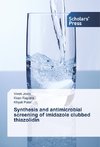 Synthesis and antimicrobial screening of imidazole clubbed thiazolidin