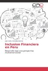 Inclusion Financiera en Peru