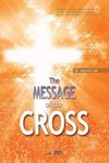 The Message of the Cross