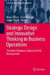 Strategic Design and Innovative Thinking in Business Operations