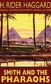 Smith and the Pharaohs and Other Tales