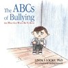 The ABCs Of Bullying And What God Wants Me To Know