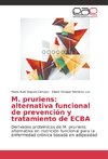 M. pruriens: alternativa funcional de prevención y tratamiento de ECBA