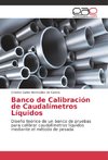 Banco de Calibración de Caudalímetros Líquidos