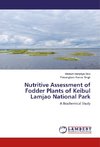 Nutritive Assessment of Fodder Plants of Keibul Lamjao National Park