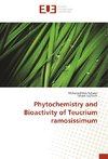 Phytochemistry and Bioactivity of Teucrium ramosissimum