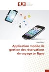 Application mobile de gestion des réservations de voyage en ligne