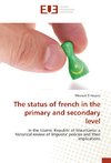 The status of french in the primary and secondary level