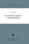 Pragmatics, Truth, and Language