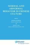 Normal and Abnormal Behavior in Chinese Culture