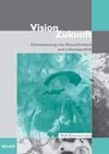 Vision Zukunft