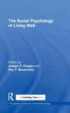 The Social Psychology of Living Well