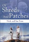 Of Shreds And Patches