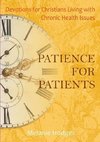 Patience for Patients