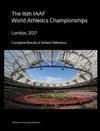 16th World Athletics Championships - London 2017. Complete Results & Athlete Reference