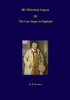 Q's Historical Legacy - 3 - The Last Siege in England