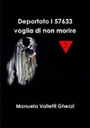 Deportato I57633 Voglia di non morire