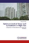 Optimum level of Shear wall Curtailment in High rises
