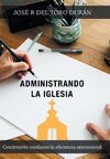 Administrando la iglesia