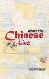 Where the Chinese Live