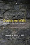 Outside the Walls